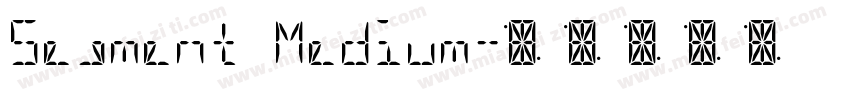 Segment Medium字体转换